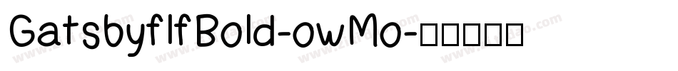 GatsbyflfBold-owMo字体转换
