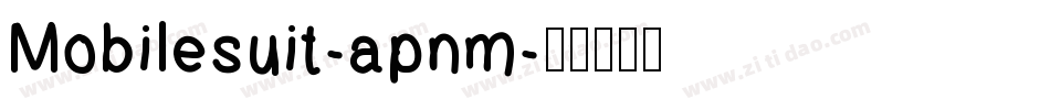 Mobilesuit-apnm字体转换