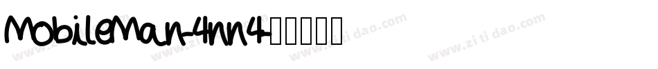 MobileMan-4nn4字体转换