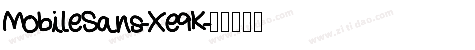 MobileSans-Xe9K字体转换