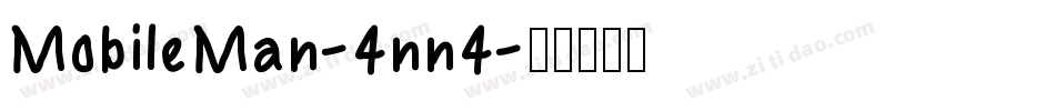 MobileMan-4nn4字体转换