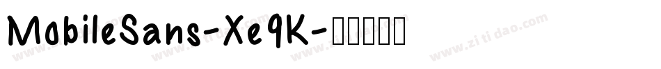 MobileSans-Xe9K字体转换