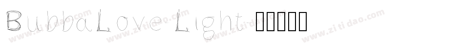 BubbaLove-Light字体转换