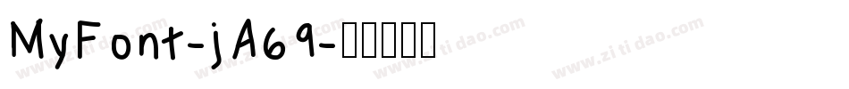 MyFont-jA69字体转换