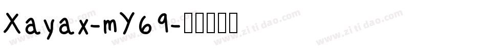 Xayax-mY69字体转换