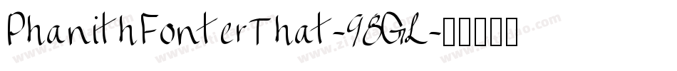PhanithFonterThat-98GL字体转换