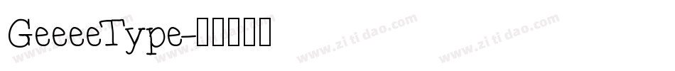 GeeeeType字体转换