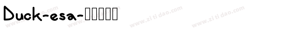 Duck-esa字体转换