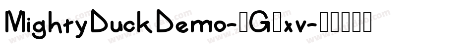 MightyDuckDemo-1G2xv字体转换