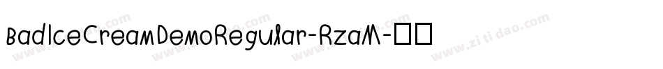 BadIceCreamDemoRegular-RzaM字体转换