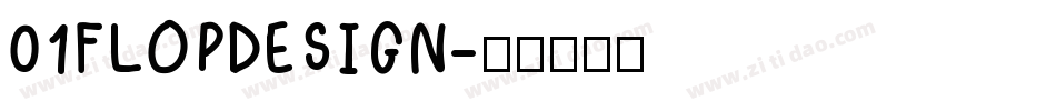 01FLOPDESIGN字体转换