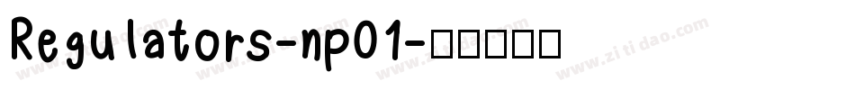 Regulators-np01字体转换