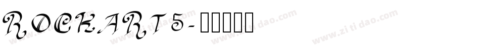 ROCKART5字体转换