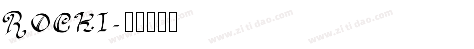 ROCKI字体转换