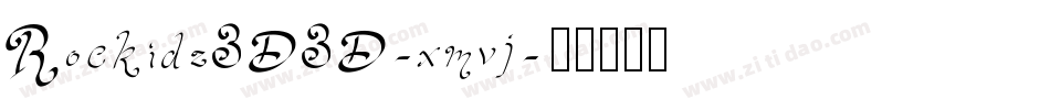 Rockidz3D3D-xmvj字体转换