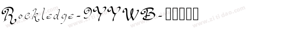 Rockledge-9YYWB字体转换