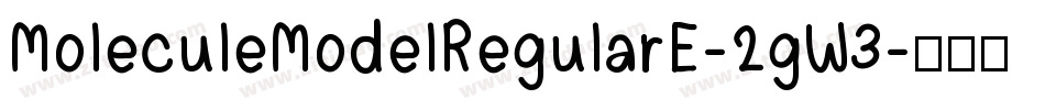 MoleculeModelRegularE-2gW3字体转换