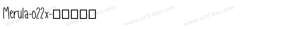 Merula-o22x字体转换