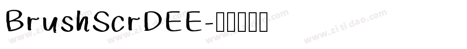 BrushScrDEE字体转换