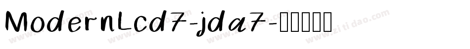 ModernLcd7-jda7字体转换