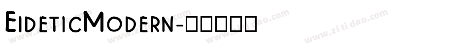EideticModern字体转换