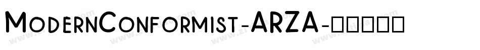 ModernConformist-ARZA字体转换