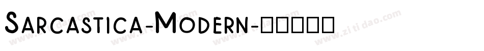 Sarcastica-Modern字体转换