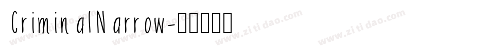 CriminalNarrow字体转换