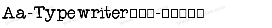 Aa-Typewriter转换器字体转换