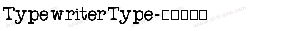 TypewriterType字体转换