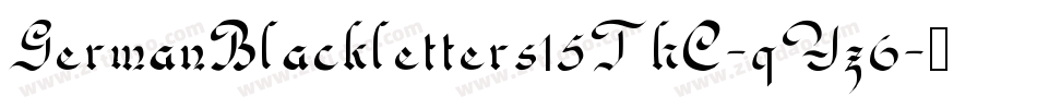 GermanBlackletters15ThC-qYz6字体转换