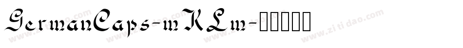 GermanCaps-mKLm字体转换