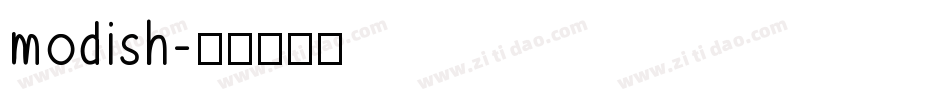 modish字体转换