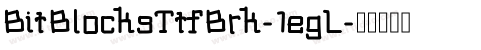 BitBlocksTtfBrk-1egL字体转换