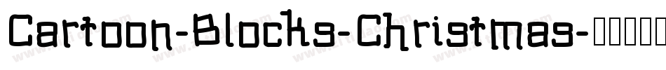 Cartoon-Blocks-Christmas字体转换