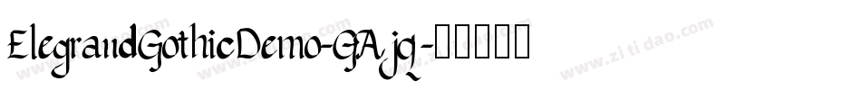 ElegrandGothicDemo-GAjq字体转换