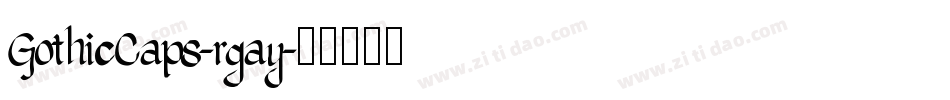 GothicCaps-rgay字体转换