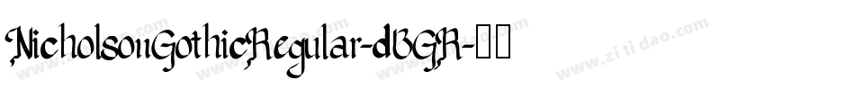 NicholsonGothicRegular-dBGR字体转换