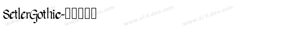 SetlerGothic字体转换