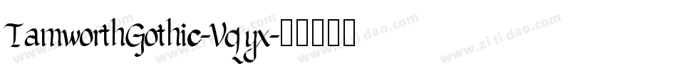 TamworthGothic-Vqyx字体转换