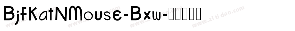 BjfKatNMouse-Bxw字体转换