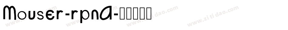 Mouser-rpnA字体转换