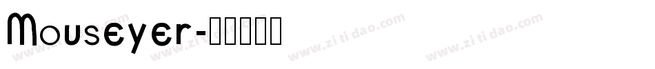 Mouseyer字体转换