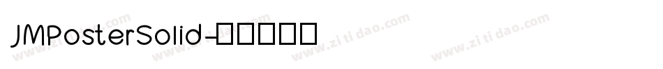 JMPosterSolid字体转换