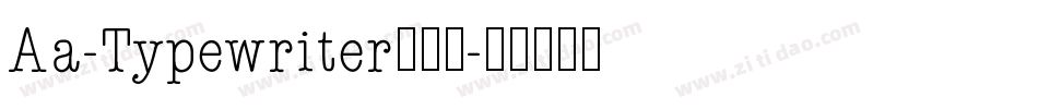 Aa-Typewriter转换器字体转换