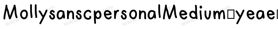 MollysanscpersonalMedium-yeae字体转换