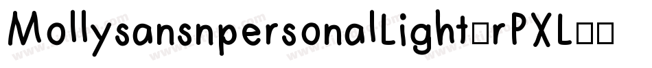 MollysansnpersonalLight-rPXL字体转换