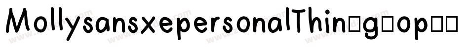 MollysansxepersonalThin-g8op字体转换