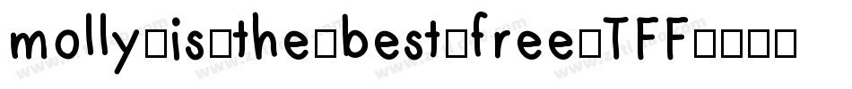 molly-is-the-best-free-TFF-2字体转换