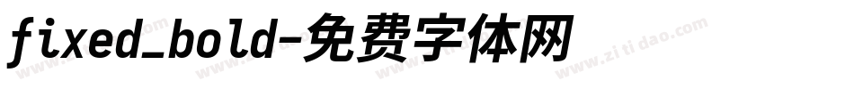 fixed_bold字体转换